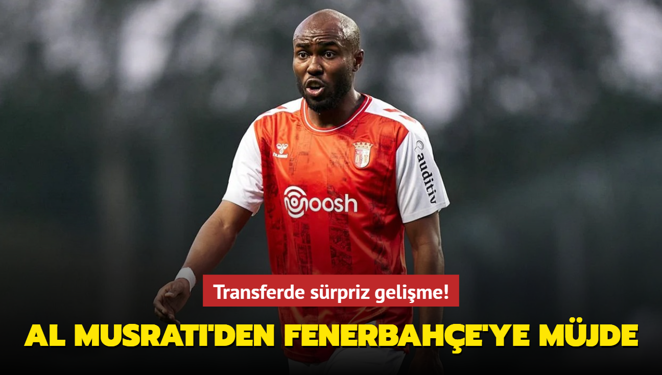 Al Musrati'den Fenerbahe'ye mjde! Transferde srpriz gelime