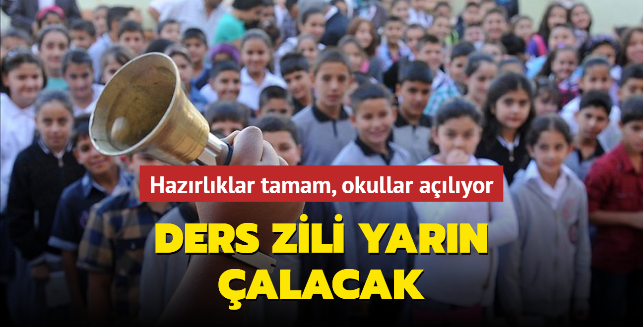 Hazrlklar tamam, okullar alyor: Ders zili yarn alacak