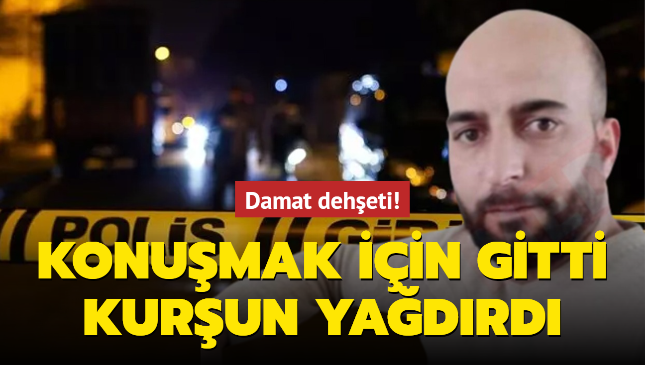 Damat deheti! Konumak iin gitti kurun yadrd