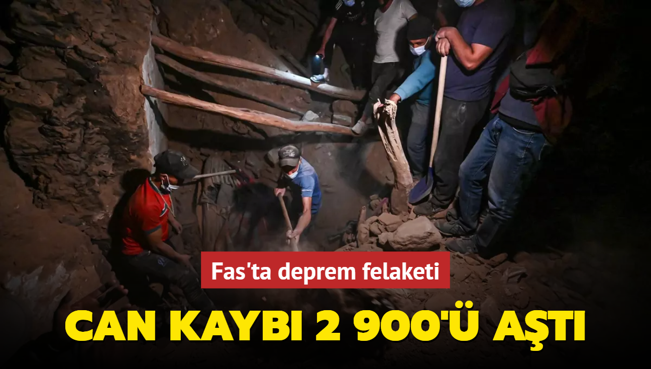 Fas'ta deprem felaketi: Can kayb 2 900' at