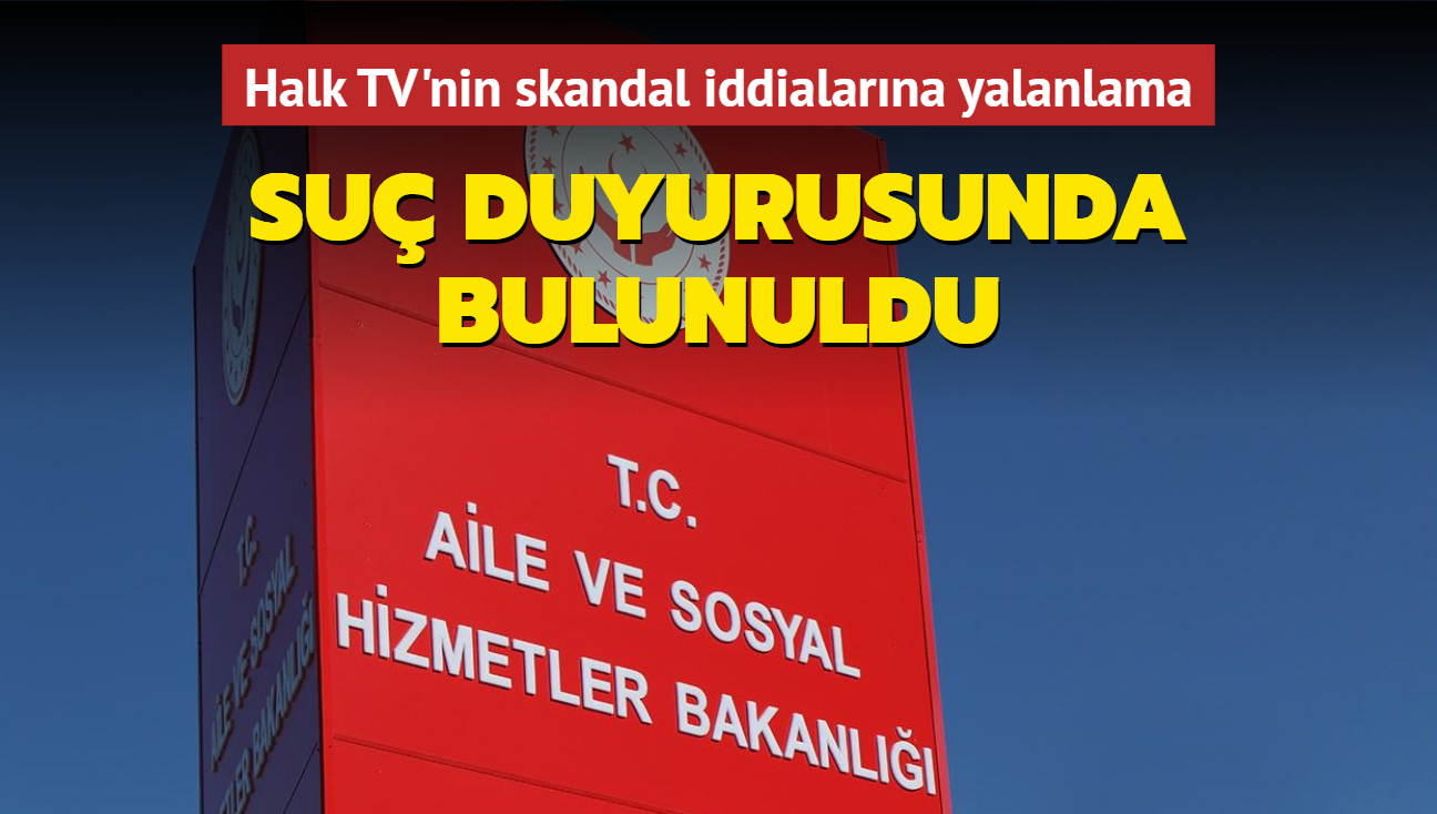 Halk TV'nin skandal iddialarna Bakanlktan yalanlama! Su duyurusunda bulunuldu