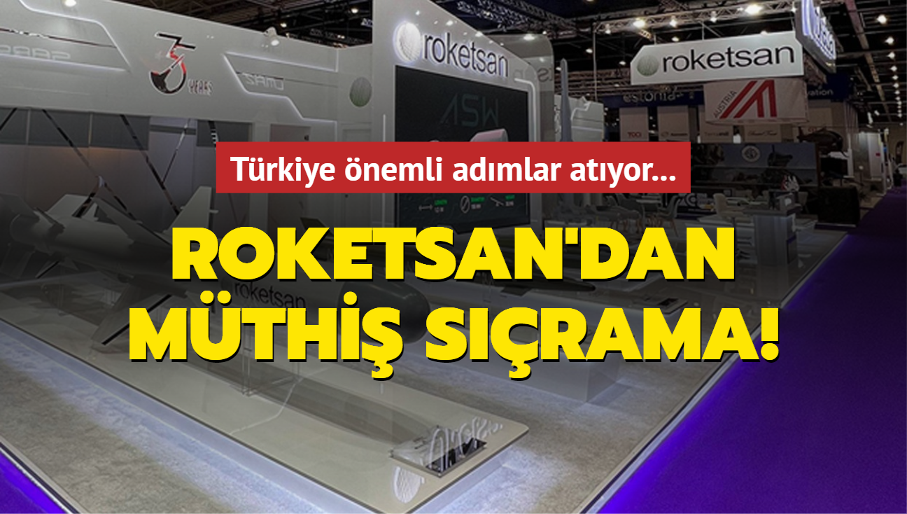 Trkiye nemli admlar atyor... ROKETSAN'dan mthi srama!