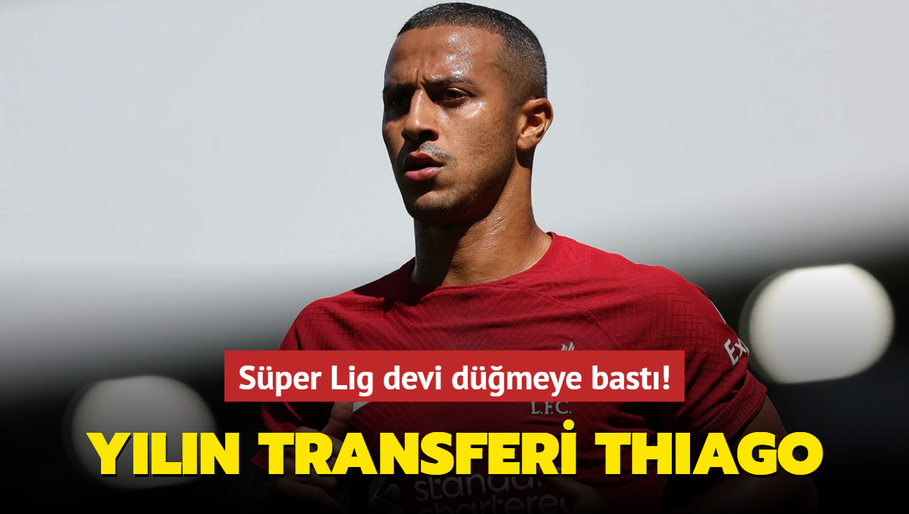 Sper Lig devi dmeye bast! Yln transferi Thiago Alcantara...