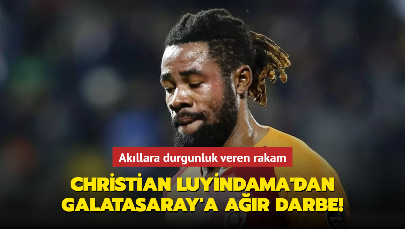 Christian Luyindama'dan Galatasaray'a ar darbe! Akllara durgunluk veren rakam...