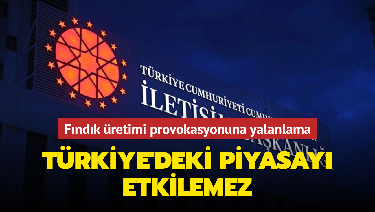 Fndk retimi provokasyonuna yalanlama: Trkiye'deki piyasay etkilemez