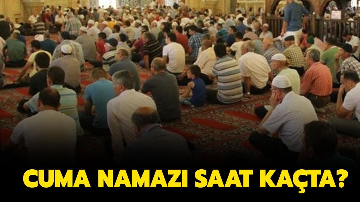 Cuma namaz bugn saat kata" stanbul, Ankara, zmir Cuma namaz saati 15 Eyll 2023