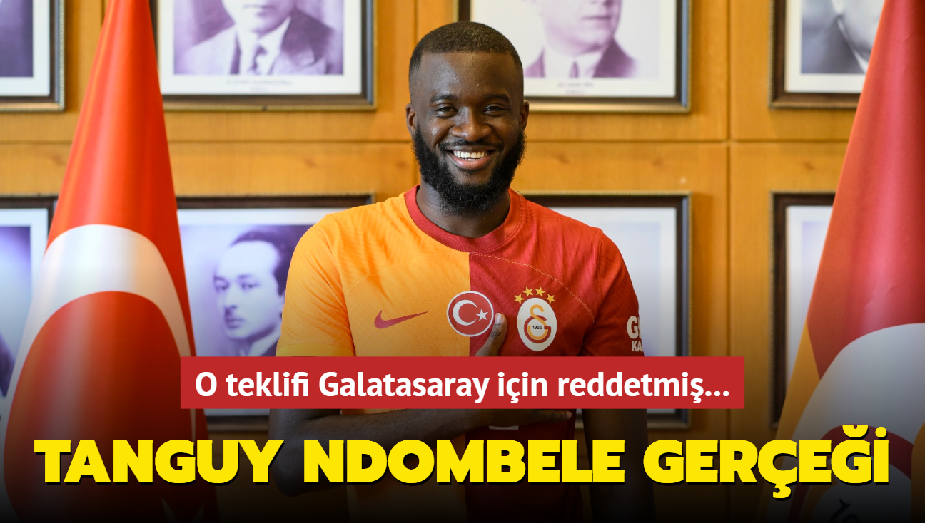 Tanguy Ndombele gerei! O teklifi Galatasaray iin reddetmi...