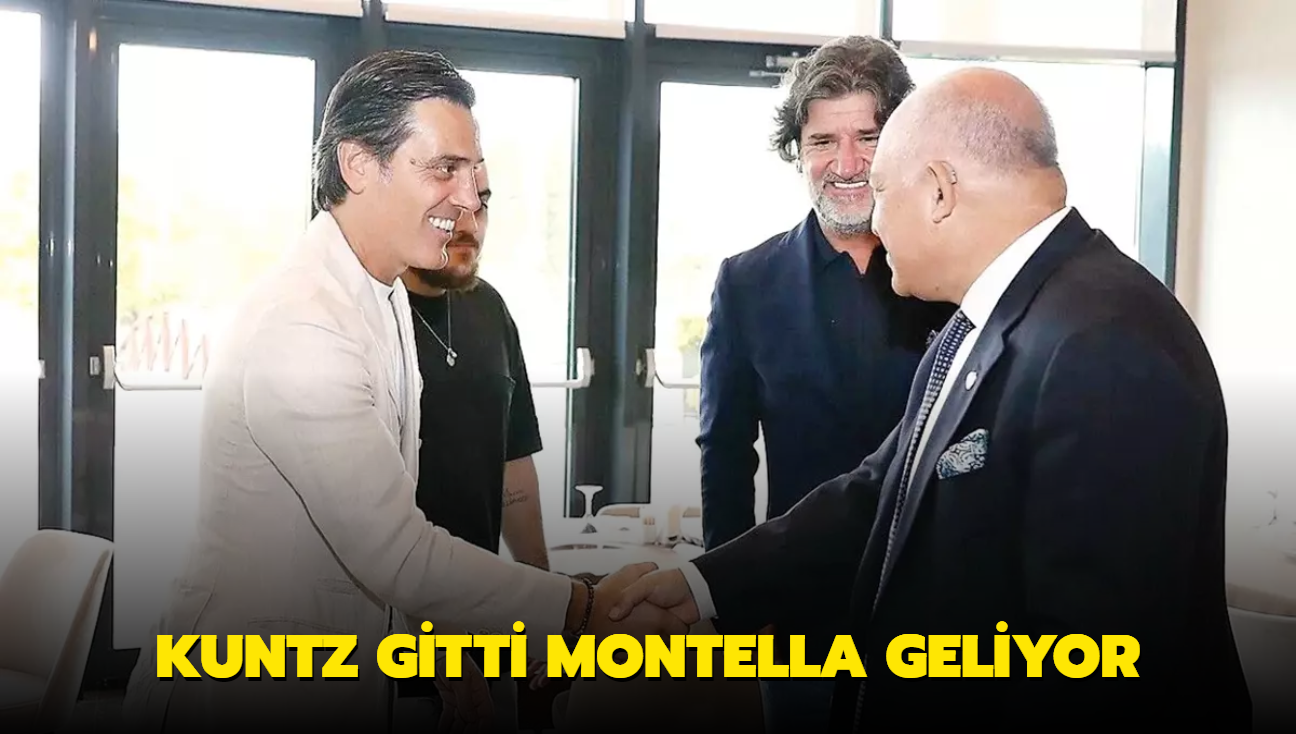 Kuntz gitti Montella geliyor