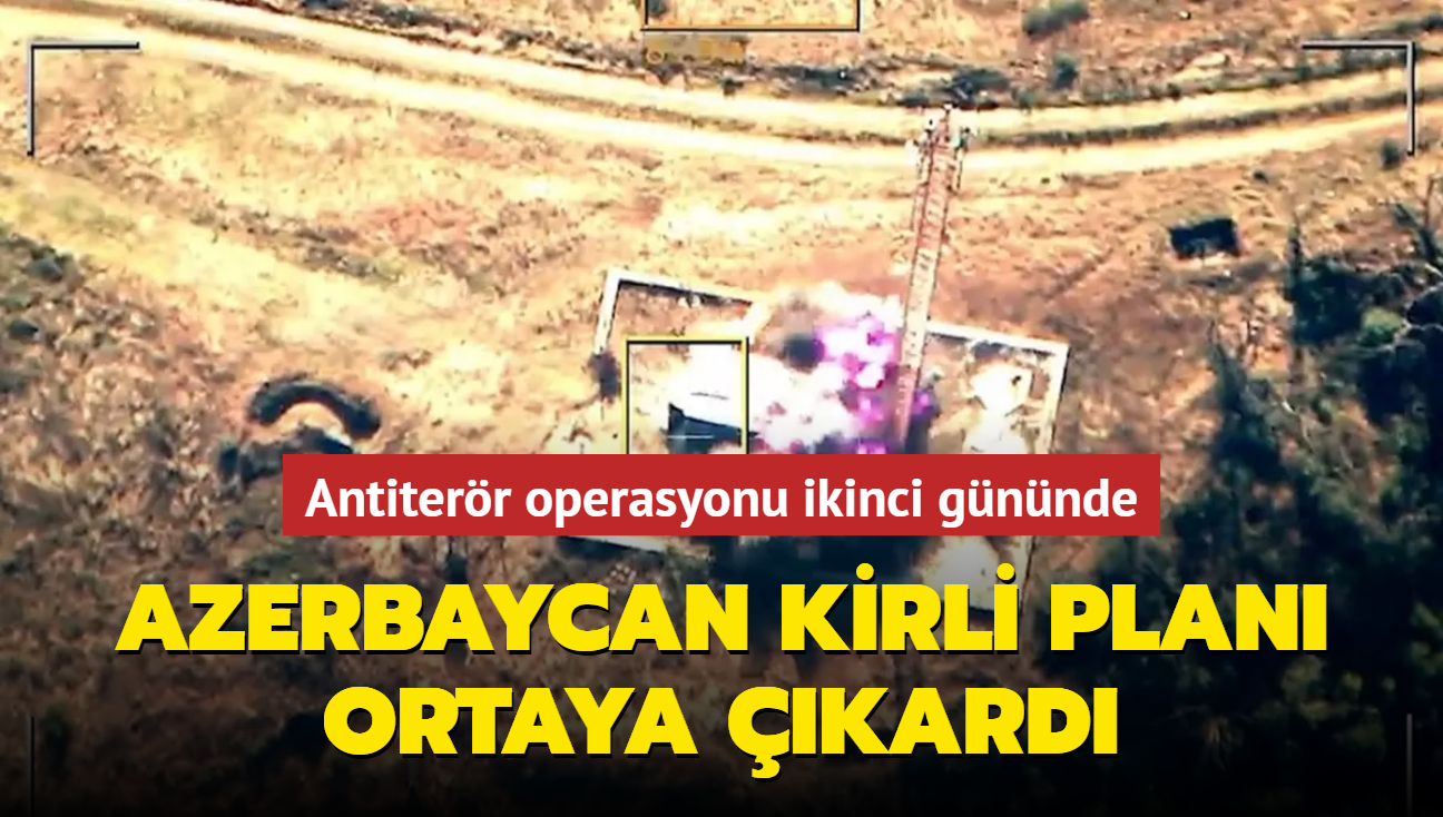 Antiterr operasyonu ikinci gnnde! Azerbaycan kirli plan ortaya kard