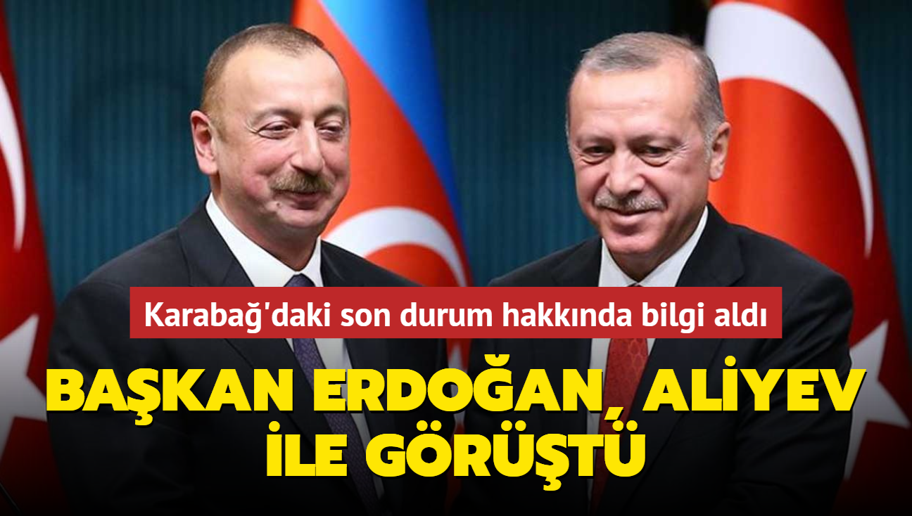 Bakan Erdoan ile Aliyev telefonda grt