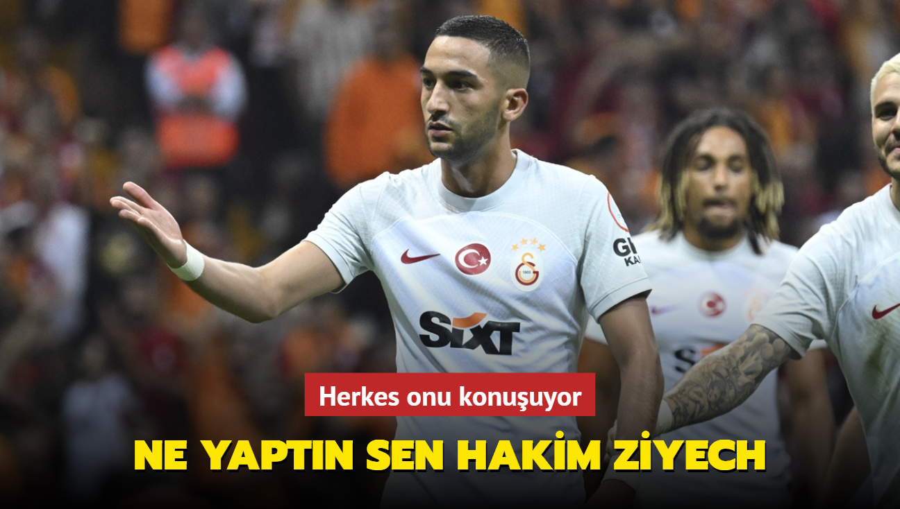 Ne yaptn sen Hakim Ziyech! Herkes onu konuuyor