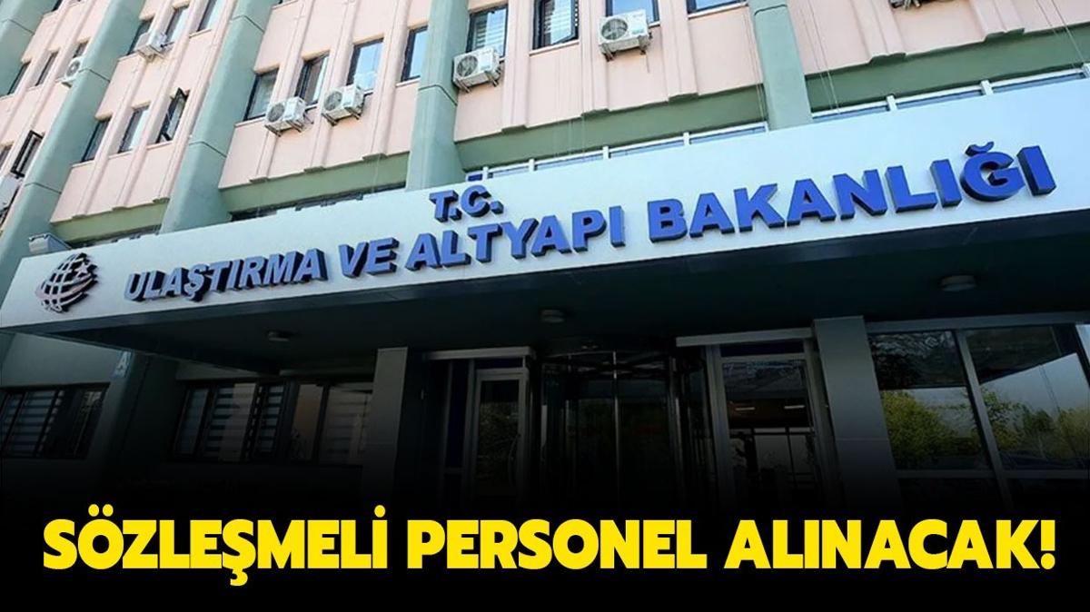 Ulatrma ve Altyap Bakanl 91 szlemeli personel alacak!