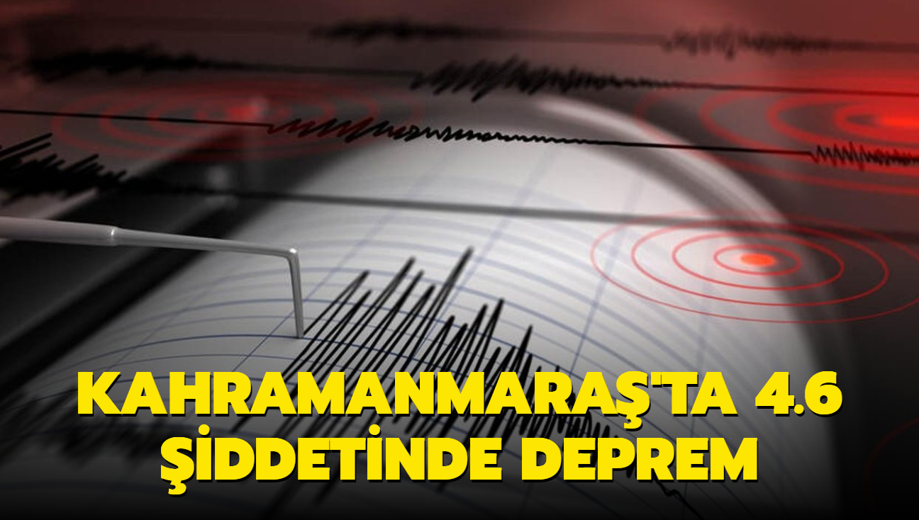 Kahramanmara'ta 4.6 byklnde deprem