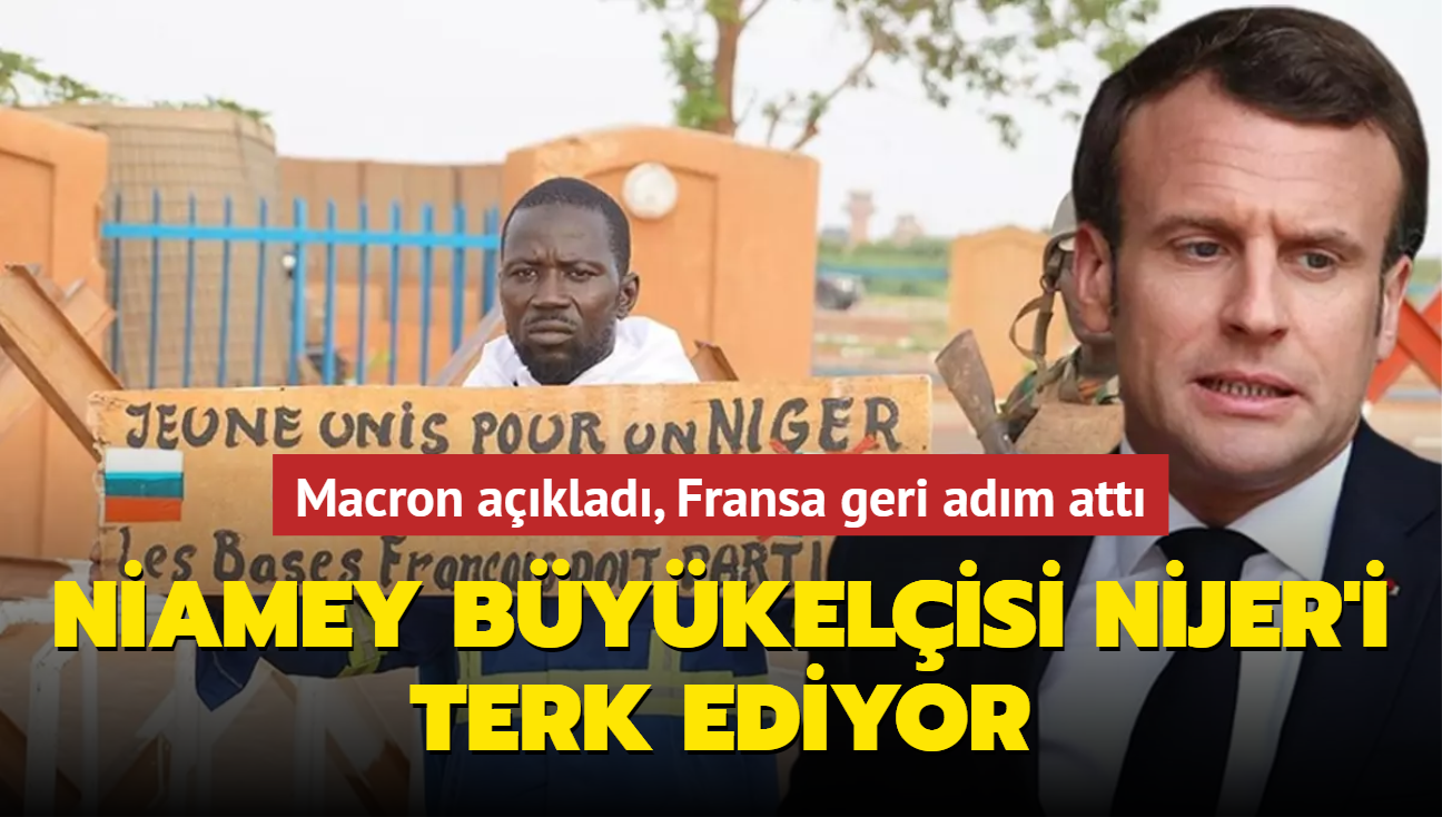 Macron aklad, Fransa geri adm att: Niamey Bykelisi Nijer'i terk ediyor