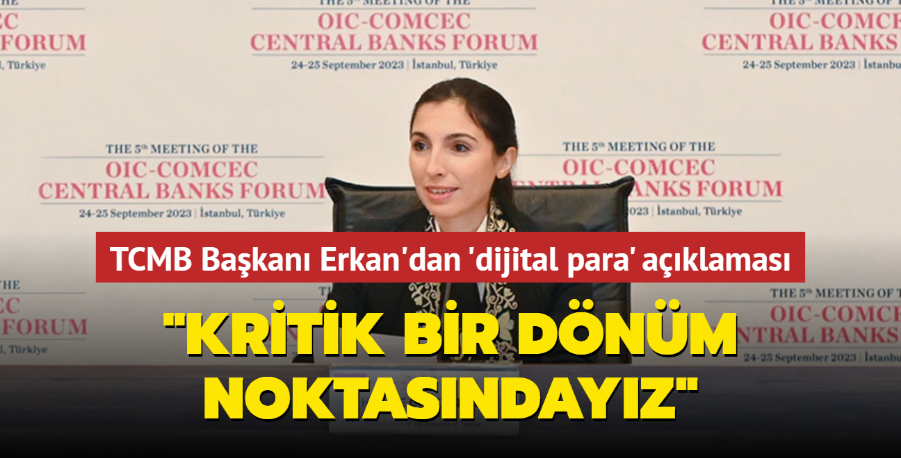 TCMB Bakan Erkan'dan 'dijital para' aklamas: "Kritik bir dnm noktasndayz"