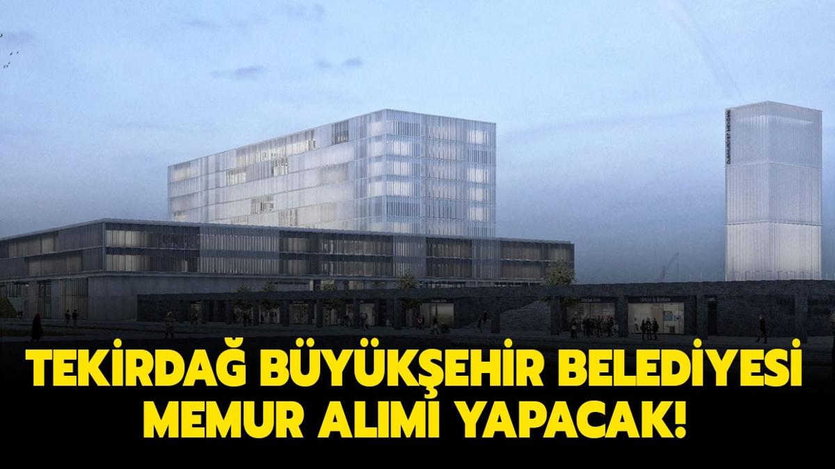 Tekirda Bykehir Belediyesi 59 memur alacak!