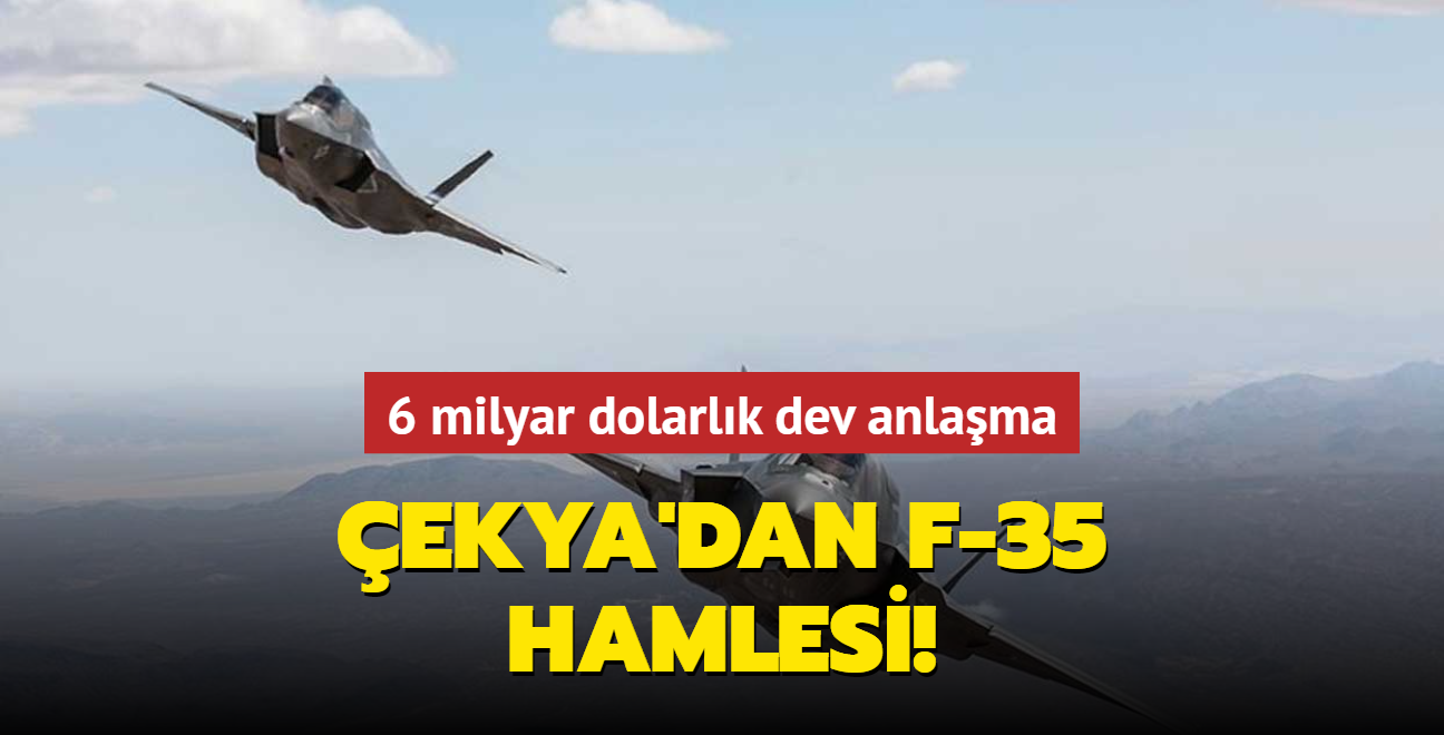 6 milyar dolarlk dev anlama... ekya'dan F-35 hamlesi