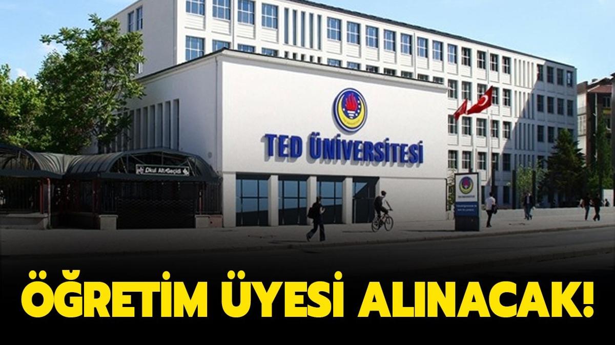 TED niversitesi 7 retim yesi alnacak!