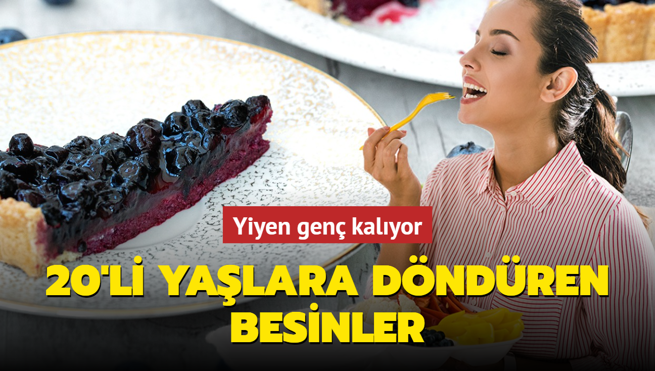 20'li yalara dndren besinler! Yiyen gen kalyor, tepeden trnaa yenileniyor