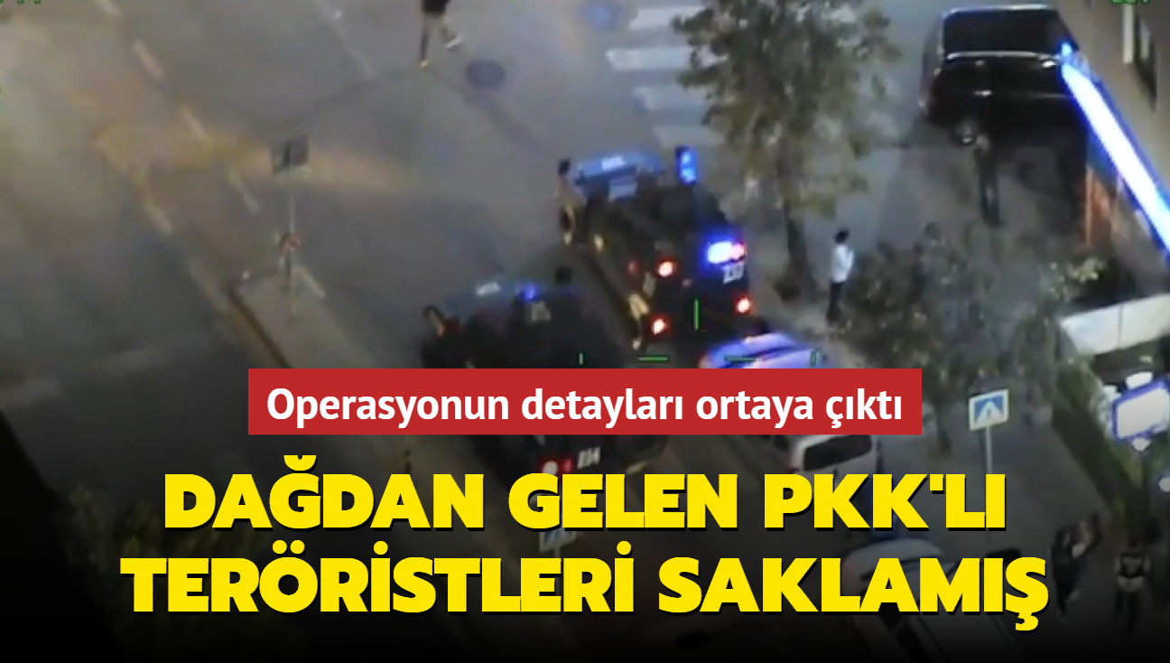 Operasyonun detaylar ortaya kt! Dadan gelen PKK'l terristleri saklam