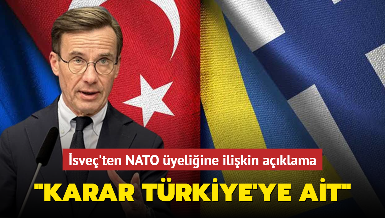sve'ten NATO yeliine ilikin aklama... 'Karar Trkiye'ye ait'