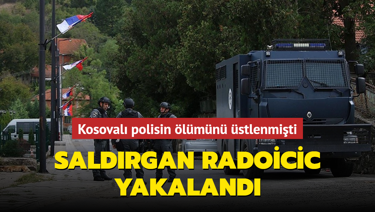Kosoval polisin lmn stlenmiti... Saldrgan Radoicic yakaland