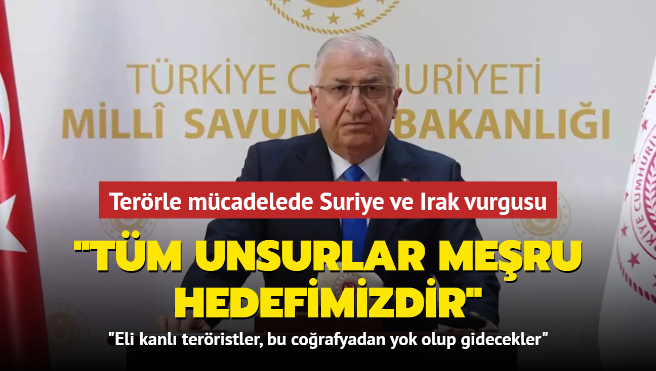 Terörle Mücadelede Suriye Ve Irak Vurgusu: "Tüm Unsurlar Meşru ...