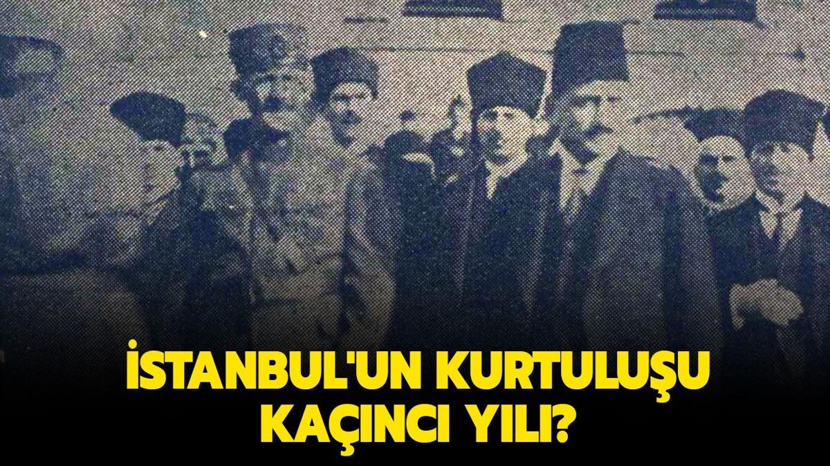 stanbul'un kurtuluunun kanc yl" stanbul'un Kurtuluu'nun kanc yl dnm"