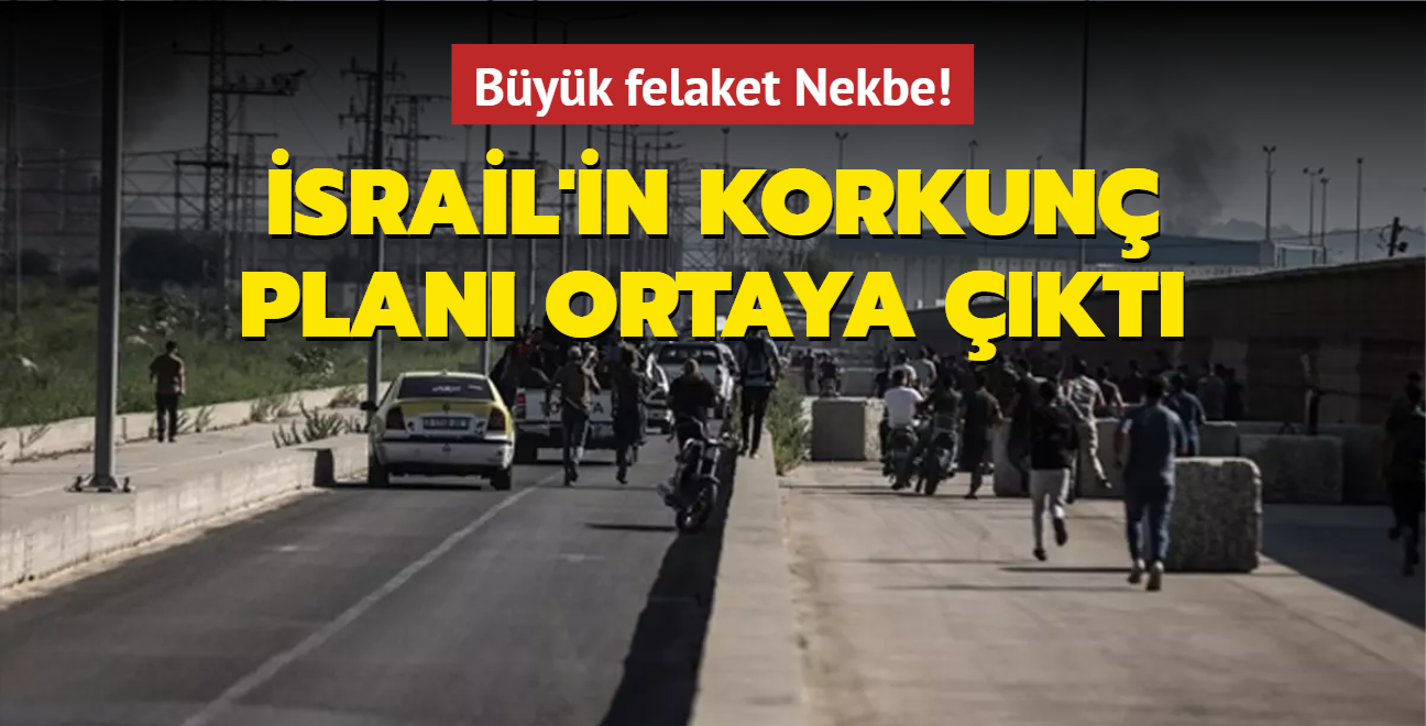 Byk felaket Nekbe! srail'in korkun plan ortaya kt