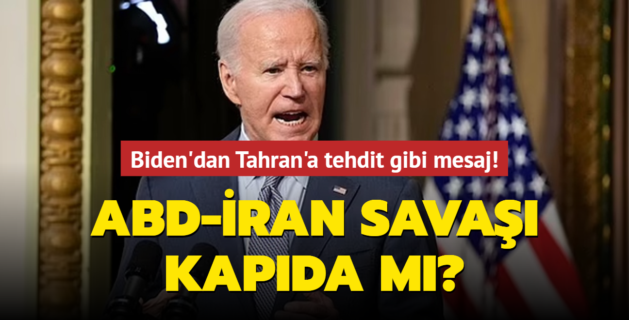 ABD-ran sava kapda m" Biden'dan Tahran'a tehdit gibi mesaj!