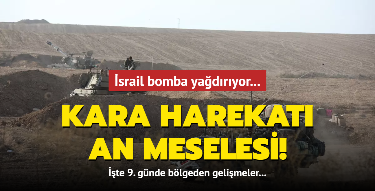 srail bomba yadryor... Kara harekat an meselesi! Hamas-srail atmasnda 9. gn