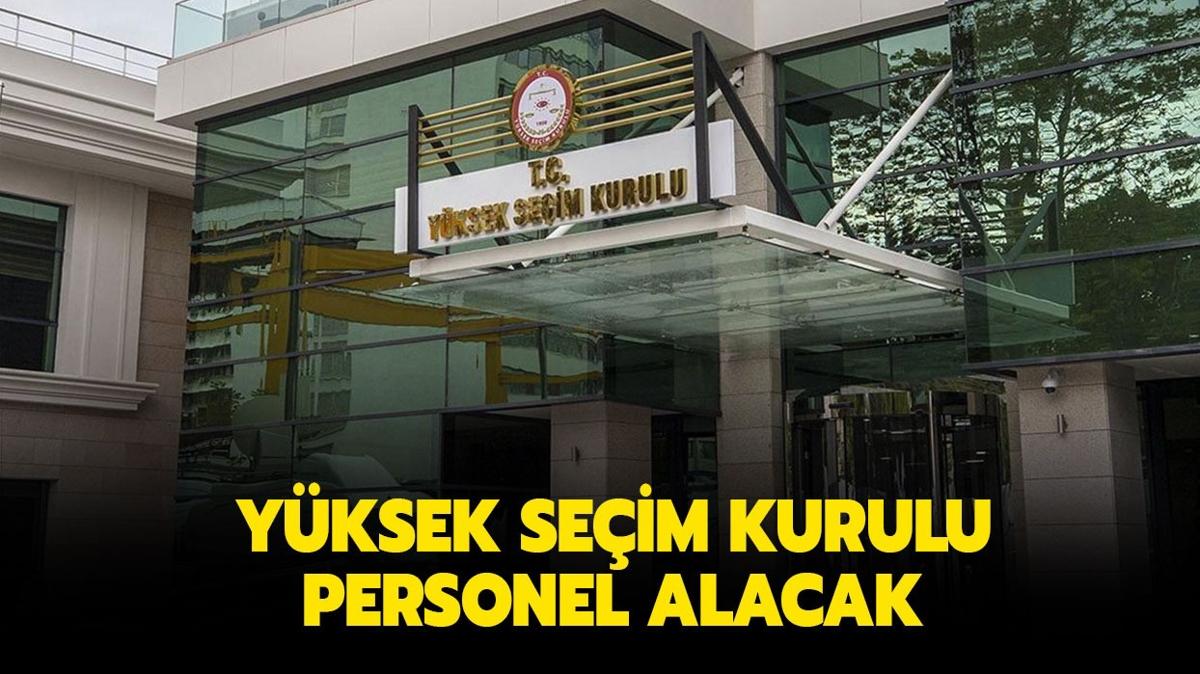 Yüksek Seçim Kurulu Personel Alım Ilanı