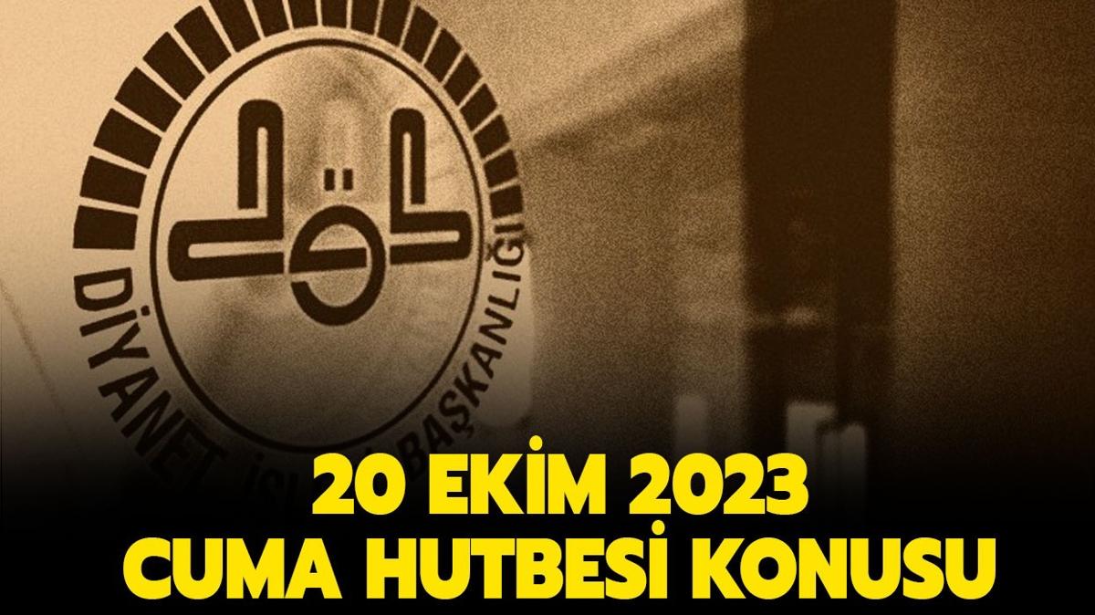 Cuma hutbesi 20 Ekim 2023: nirah suresi ayetleri - Rahmet ve Sekinet Mjdesi