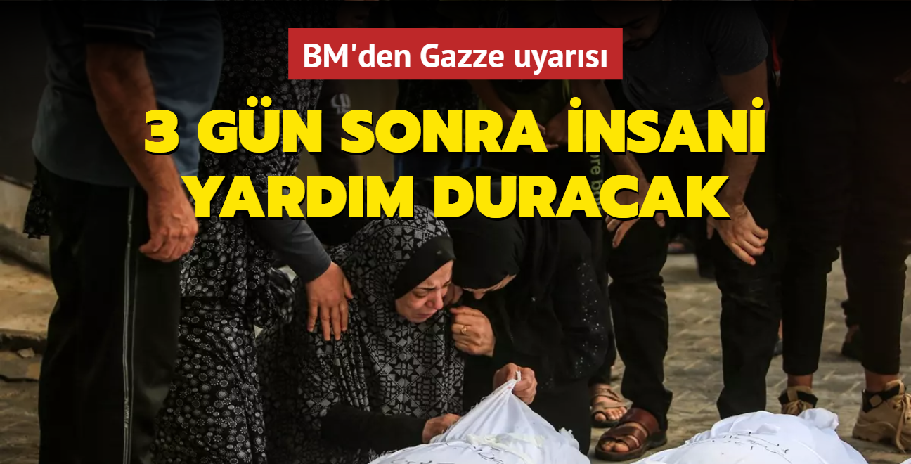 BM'den Gazze uyars! 3 gn sonra insani yardm duracak