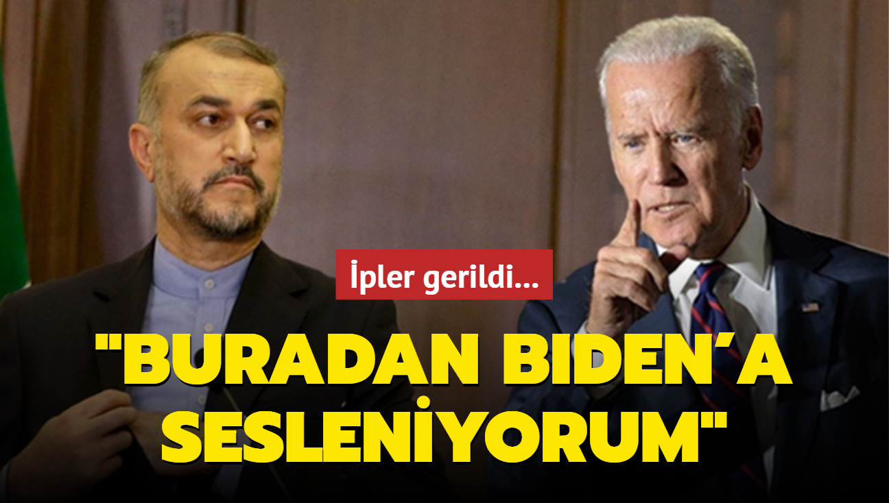 pler gerildi: Buradan Biden'a sesleniyorum