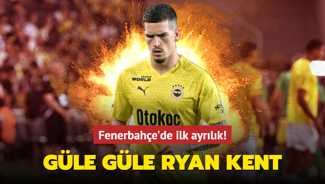 Gle gle Ryan Kent! Fenerbahe'de ilk ayrlk