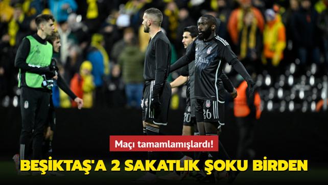 Ma tamamlamlard! Beikta'a 2 sakatlk oku birden