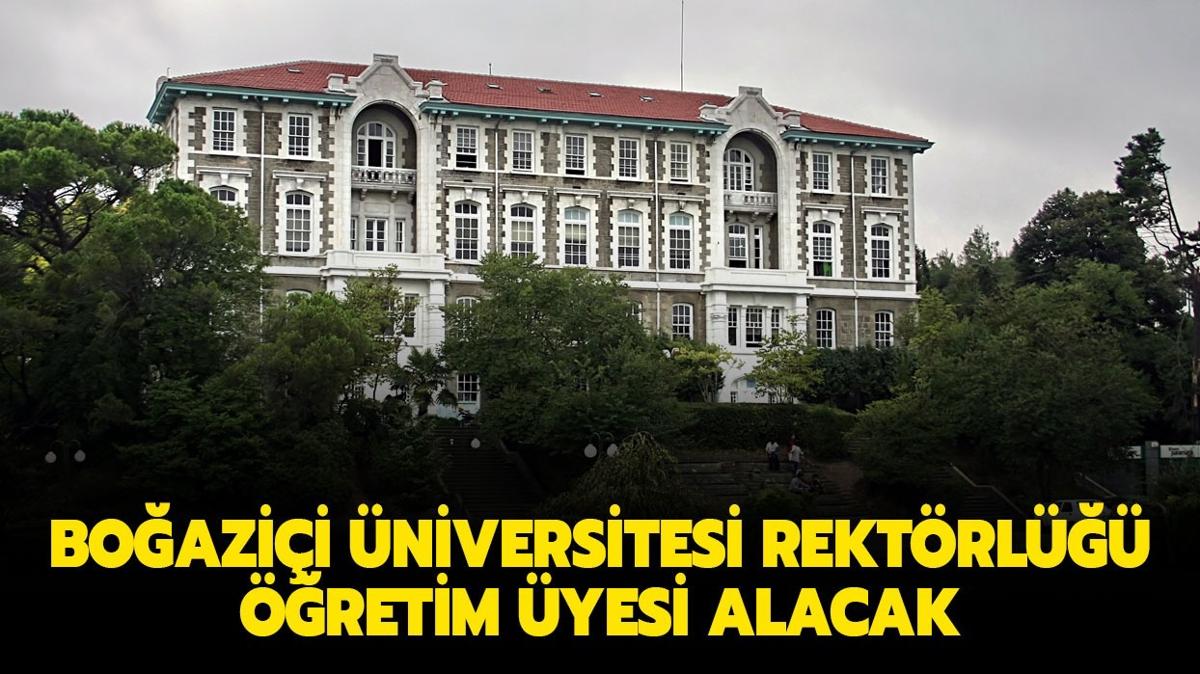 Boazii niversitesi Rektrl retim yesi Alm