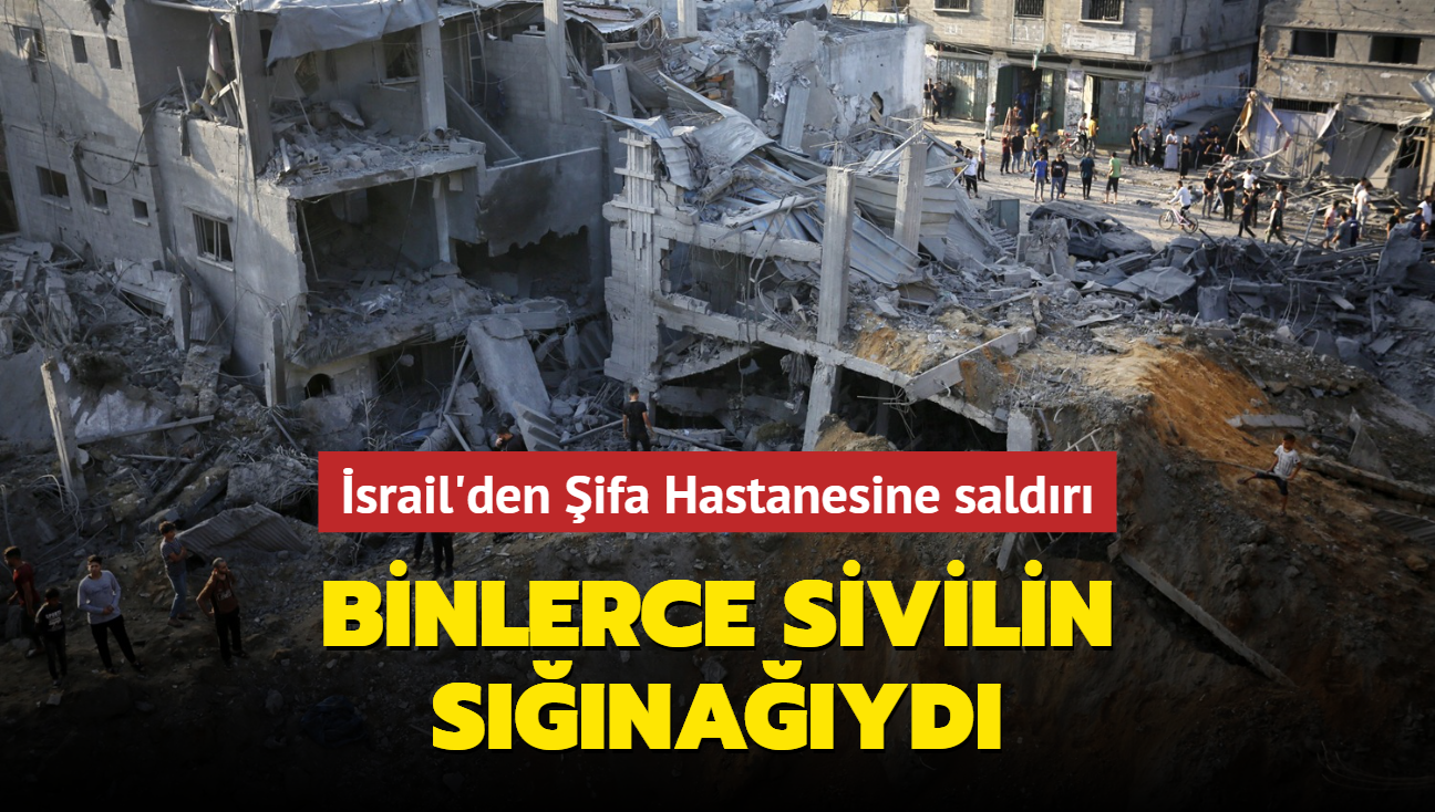 Binlerce sivilin snayd... srail'den ifa Hastanesine saldr