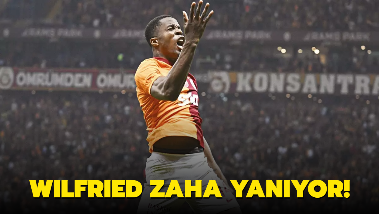 Wilfried Zaha yanyor!