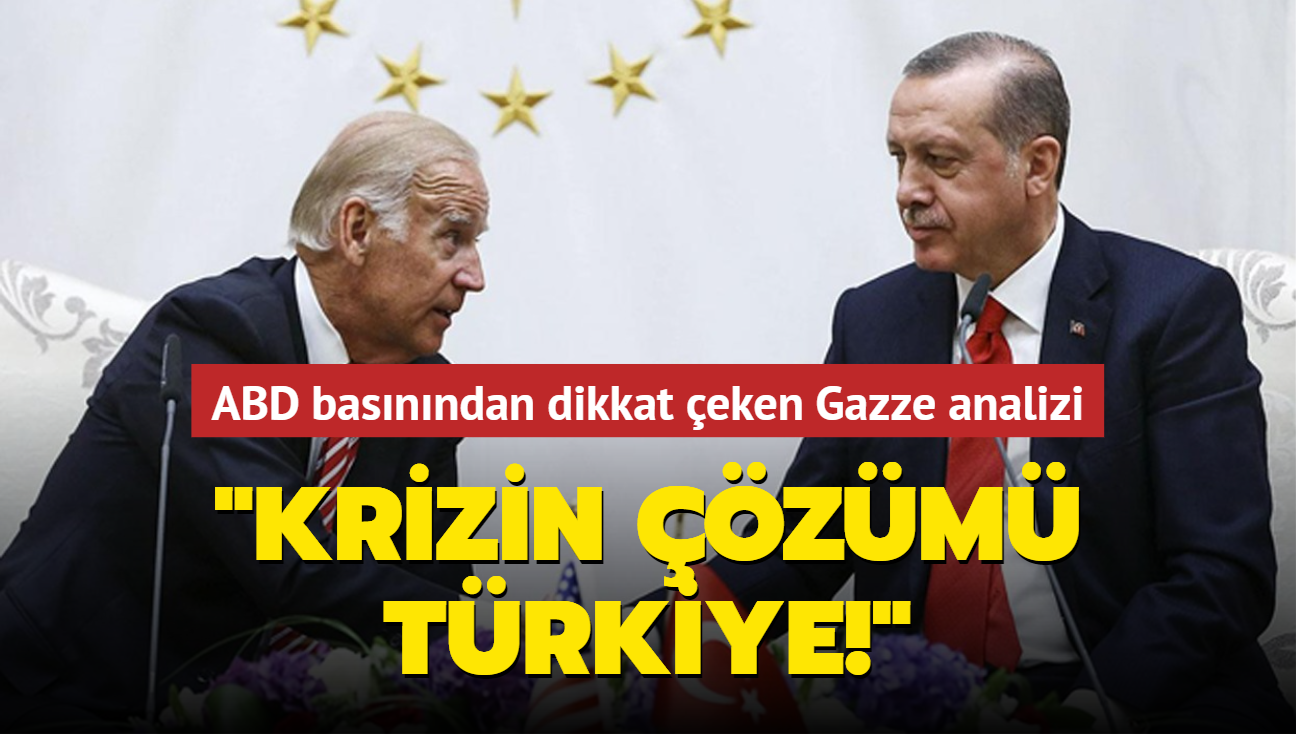 ABD'li Bloomberg'ten dikkat eken Gazze analizi: Krizin zm Trkiye!