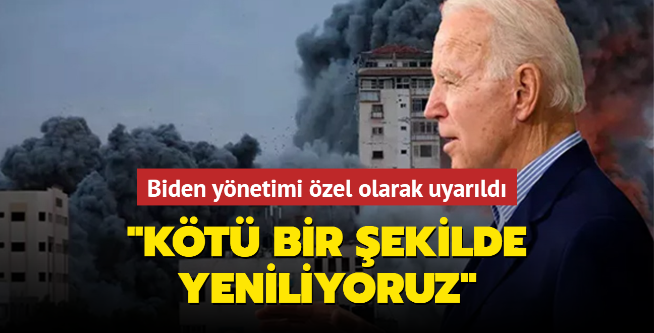 Biden ynetimi zel olarak uyarld: Kt bir ekilde yeniliyoruz