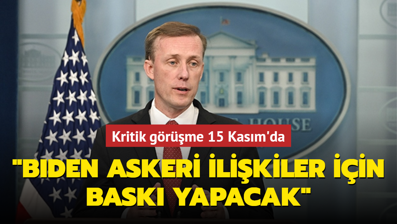 Kritik grme 15 Kasm'da: Biden askeri  ilikiler iin bask yapacak