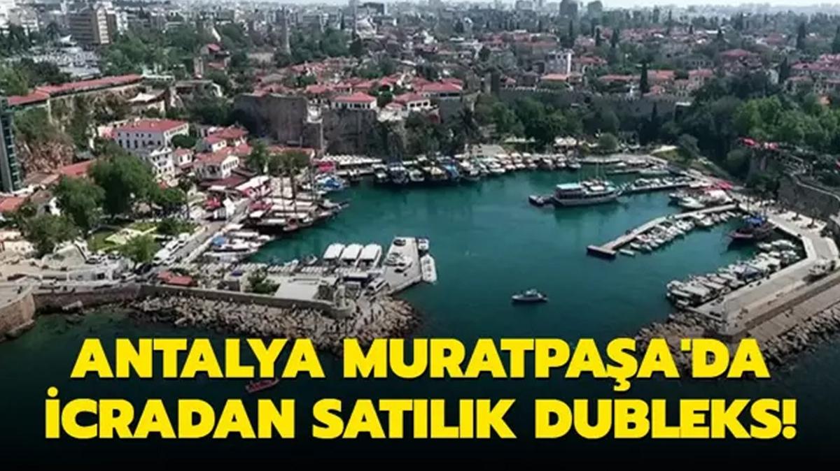 Antalya Muratpaa'da icradan satlk dubleks!