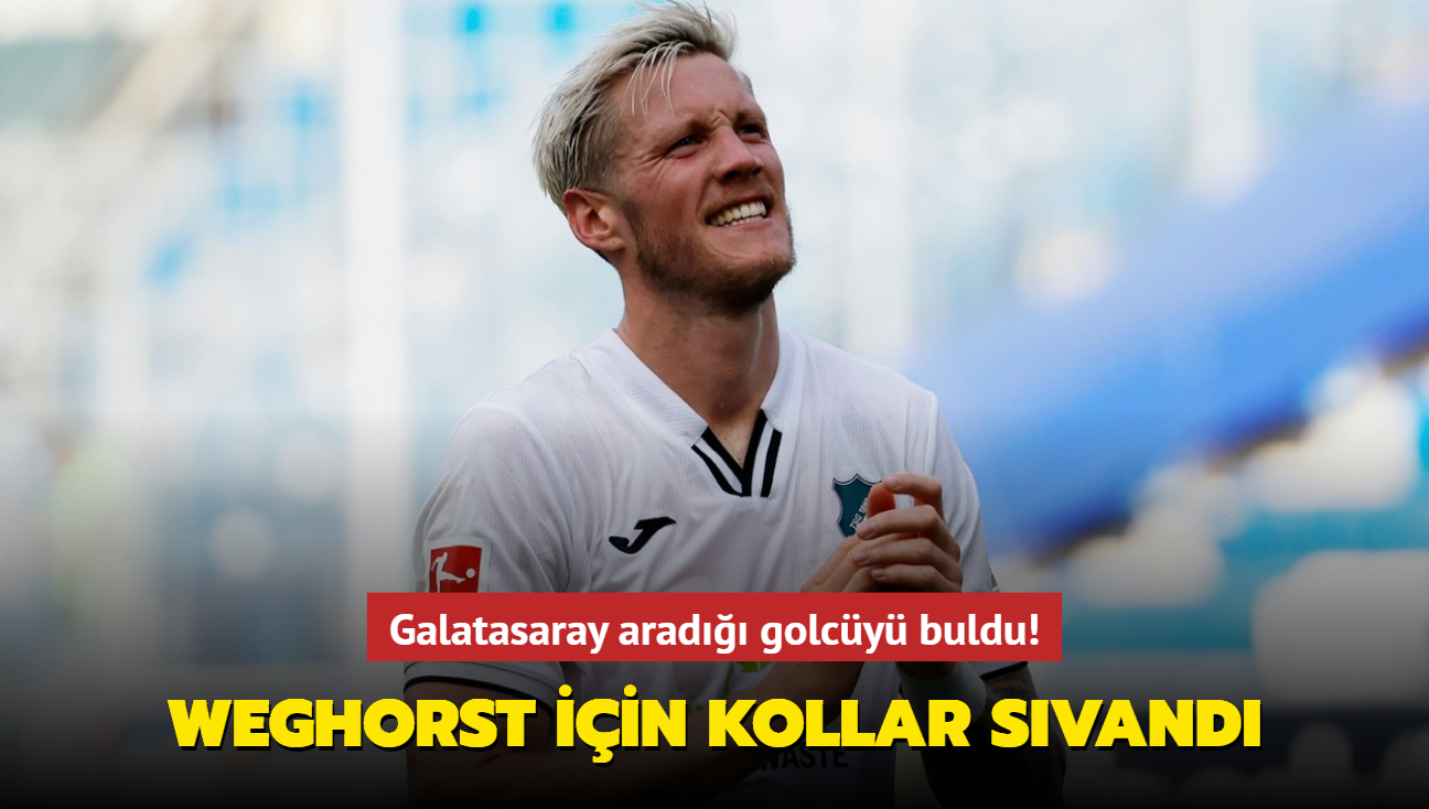 Galatasaray arad golcy buldu! Wout Weghorst iin kollar svand