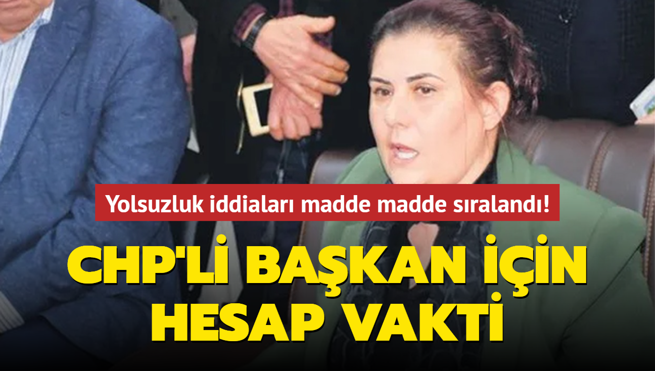 Yolsuzluk iddialar madde madde sraland! CHP'li bakan iin hesap vakti