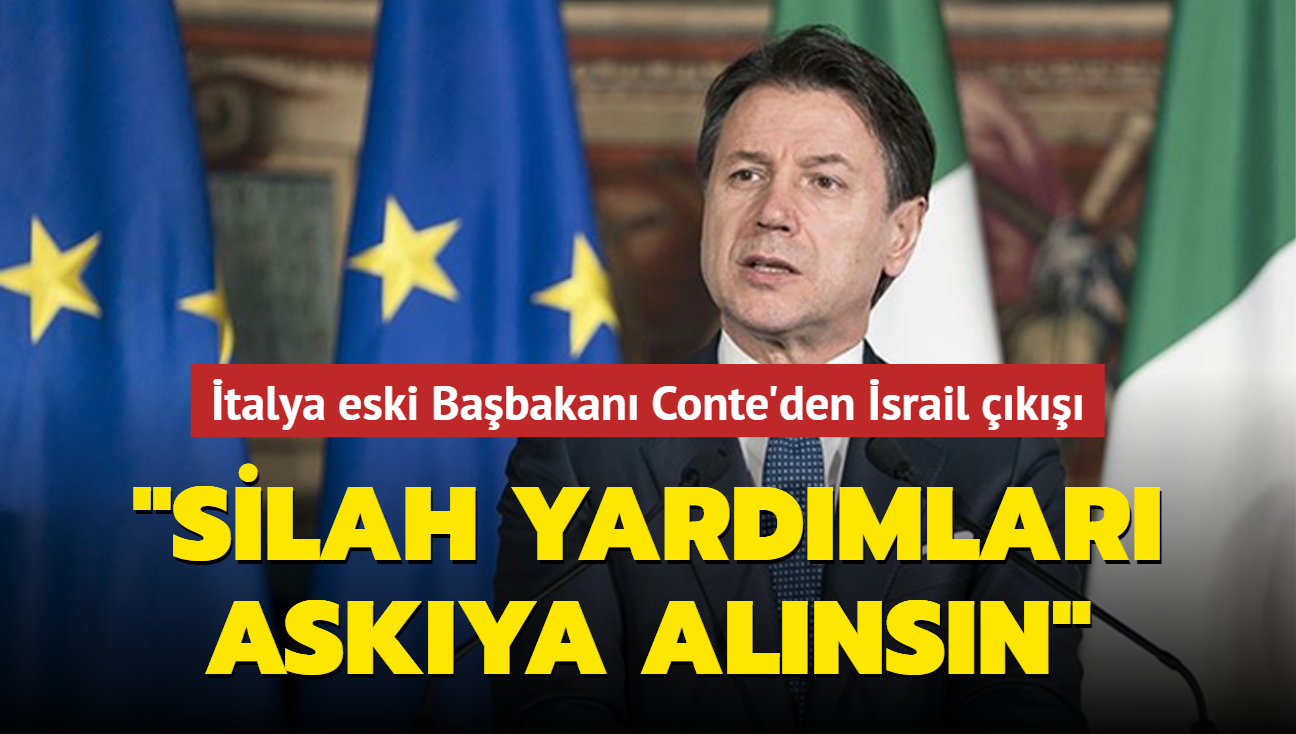 talya eski Babakan Conte'den srail k: Silah yardmlar askya alnsn