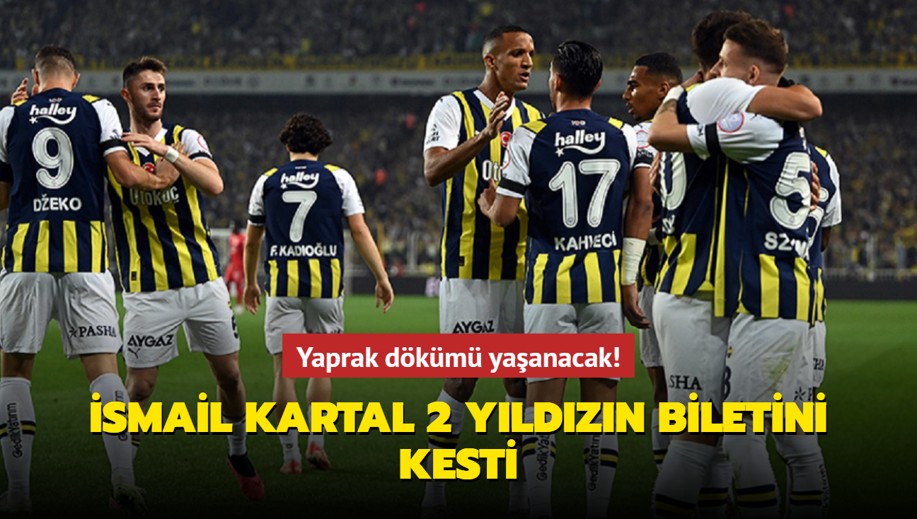 Yaprak dkm yaanacak! smail Kartal 2 yldzn biletini kesti