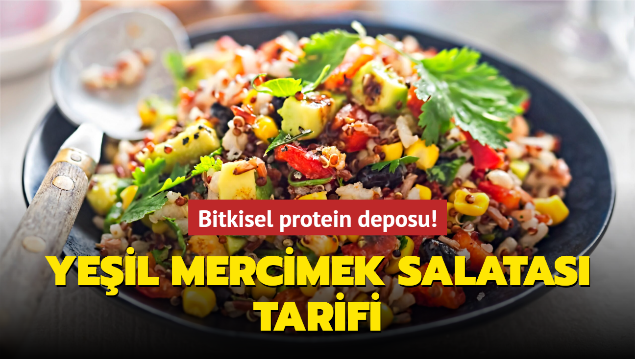 Bitkisel protein deposu! Yeil mercimek salatas tarifi! Kas dokusunu dolduruyor
