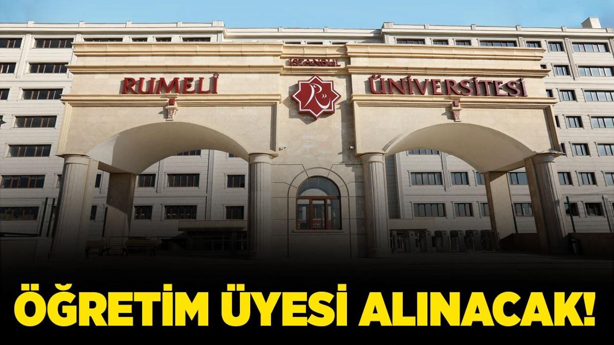İstanbul Rumeli Üniversitesi Öğretim Üyesi alacak!